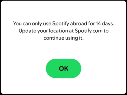 14-day Spotify error | You Can Only Use Spotify Abroad for 14 Days